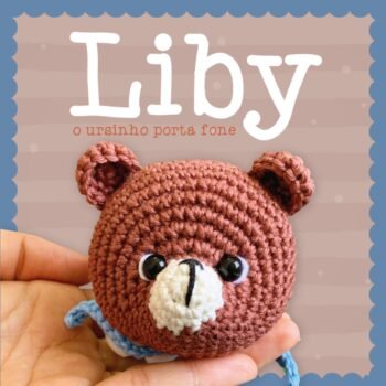 LIBY - O Ursinho Porta Fone